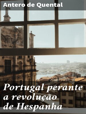 cover image of Portugal perante a revolução de Hespanha